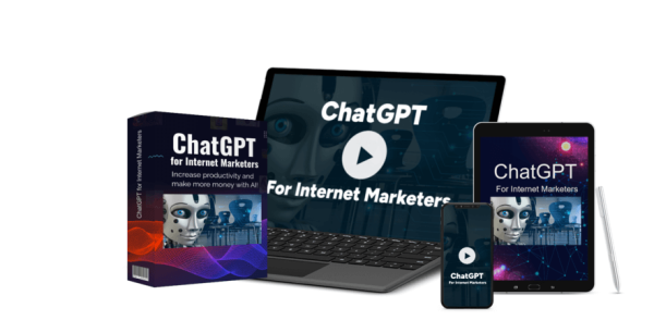 ChatGPT For Internet Marketers , Video Course, Audio, Passive Income, Side Hustle, Make Money Online, AI, Resale Rights, Resell Rights, MRR,